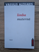 Vassilis Alexakis - Limba materna