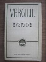 Vergiliu - Bucolice. Georgice