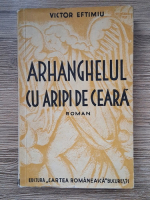 Victor Eftimiu - Arhanghelul cu aripi de ceara (1935)
