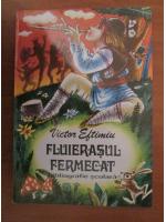 Victor Eftimiu - Fluierasul fermecat