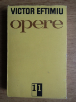 Victor Eftimiu - Opere (volumul 11)
