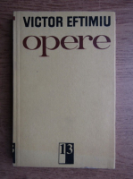 Victor Eftimiu - Opere (volumul 13)