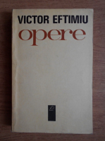 Victor Eftimiu - Opere (volumul 1)