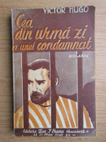 Victor Hugo - Cea din urma zi a unui condamnat (1940)