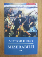 Victor Hugo - Mizerabilii (volumul 2)