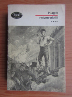 Victor Hugo - Mizerabilii (volumul 4)