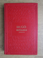 Victor Hugo - Mizerabilii, volumul 5. Jean Valjean