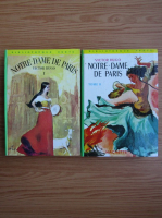 Victor Hugo - Notre-Dame de Paris (2 volume)