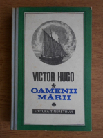 Victor Hugo - Oamenii marii