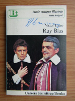 Victor Hugo - Ruy Blas