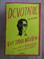 Viet Thanh Nguyen - Devotatul