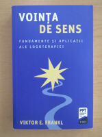 Viktor E. Frankl - Vointa de sens