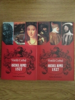 Vintila Corbul -  Asediul Romei 1527 (2 volume)