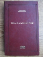 Vintila Corbul - Miliarde si picioare lungi (Adevarul de Lux)