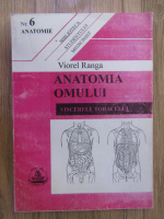Viorel Ranga - Anatomia omului. Viscerele toracelui, nr. 6