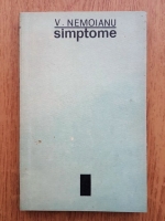 Virgil Nemoianu - Simptome