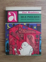 Vlad Musatescu - De-a Puia-Gaia