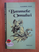 Vladimir Colin - Basmele omului