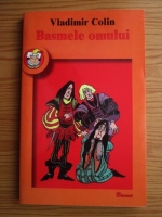 Vladimir Colin - Basmele omului