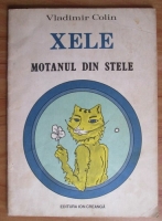 Vladimir Colin - Xele, motanul din stele