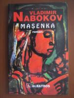 Vladimir Nabokov - Masenka