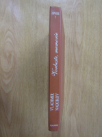 Vladimir Nabokov - Vorbeste, memorie. O autobiografie rescrisa