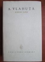 Vlahuta - Scrieri alese (volumul 3)