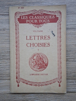 Voltaire - Lettres choises (volumul 1, 1937)