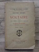Voltaire - Oeuvres choisies (volumul 3)