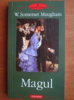 W. Somerset Maugham - Magul