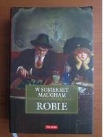 W. Somerset Maugham - Robie