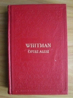 Walt Whitman - Opere alese (coperti cartonate)