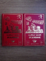 Walter Scott - Ivanhoe (2 volume)