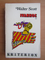 Walter Scott - Ivanhoe (volumul 2)