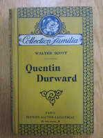 Walter Scott - Quentin Durward