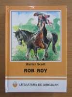Walter Scott - Rob Roy