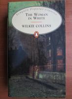 Wilkie Collins - The woman in white
