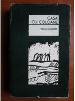 William Faulkner - Casa cu coloane