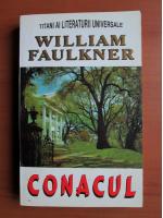 William Faulkner - Conacul