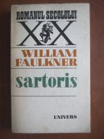 William Faulkner - Sartoris