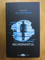 William Gibson - Neuromantul
