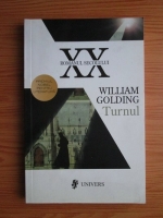 William Golding - Turnul