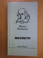 William Shakespeare - Macbeth (editie bilingva)