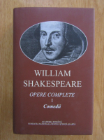 William Shakespeare - Opere complete, volumul 1. Comedii