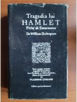 William Shakespeare - Tragedia lui Hamlet, Print de Danemarca