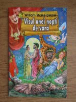 William Shakespeare - Visul unei nopti de vara