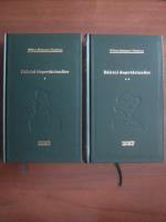 William Thackeray - Balciul desertaciunilor (2 volume) (Adevarul)