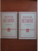 Wladyslaw Reymont - Taranii (2 volume)