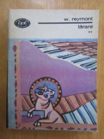 Wladyslaw Reymont - Taranii (volumul 2)