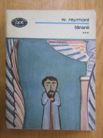 Wladyslaw Reymont - Taranii (volumul 3)